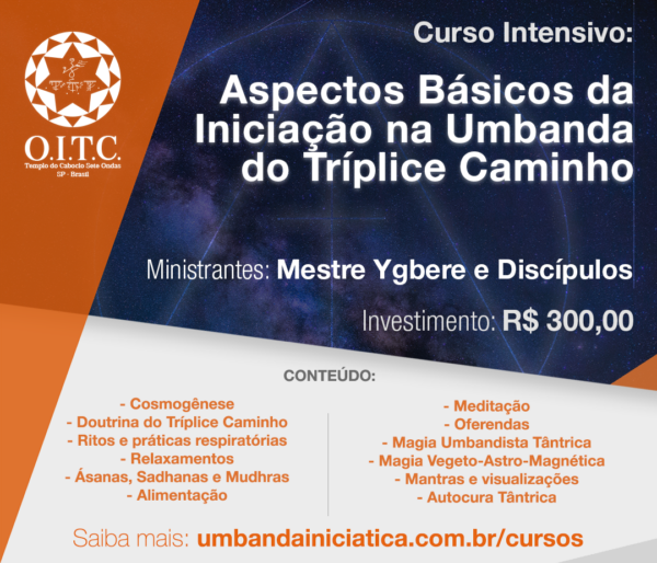 Curso Intensivo: Aspectos Básicos da Iniciação na Umbanda do Tríplice Caminho